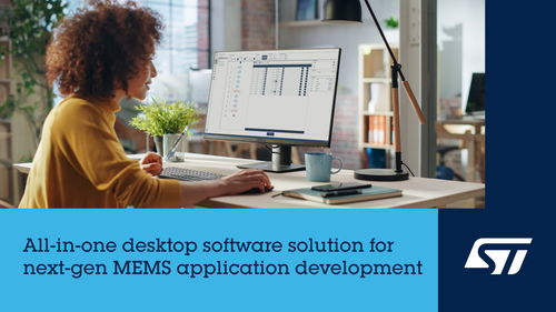意法半导体通过全新的一体化mems studio桌面软件解决方案提升提升传感器应用开发者的创造力